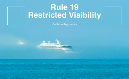 Infographic: Actions required in restricted visibility as per COLREG rule 19