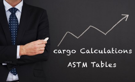 Cargo Calculations on Tankers with ASTM Tables: Here is all you need to know